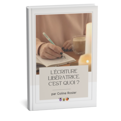 L'écriture libératrice, c'est quoi ? Le ebook !